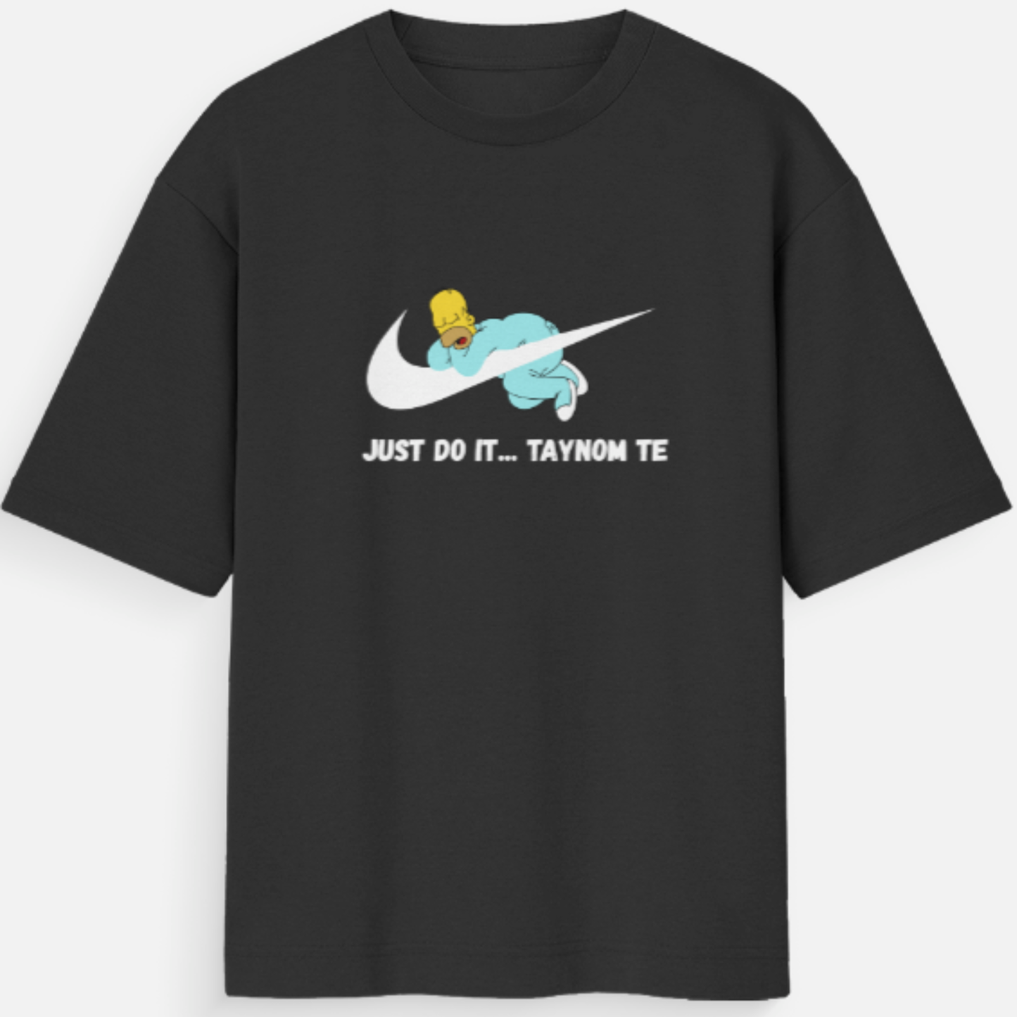 Just Do It – Taynom Te Oversized T-Shirt