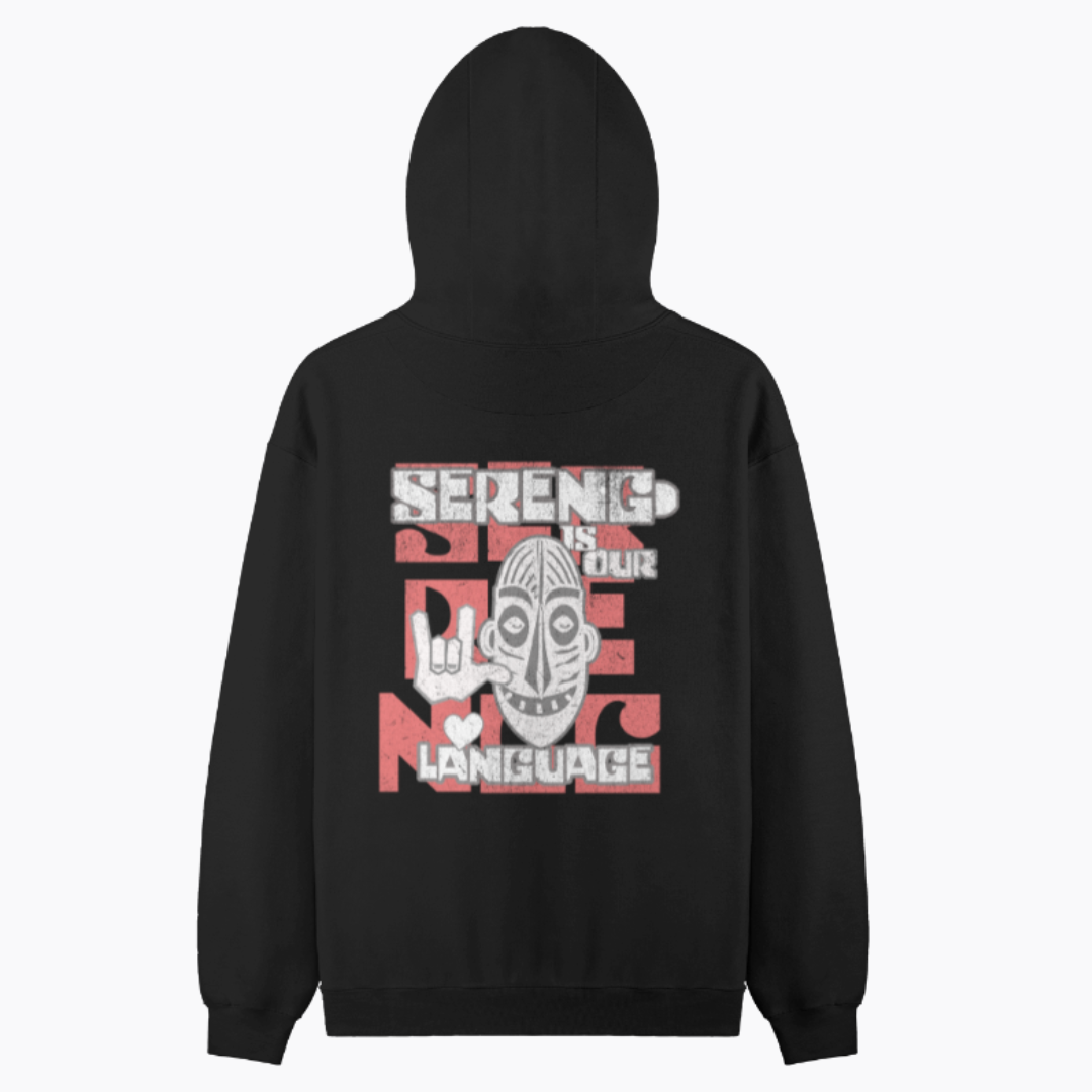 Sereng Is Our Love Language Back Printed Pullover Hoodie